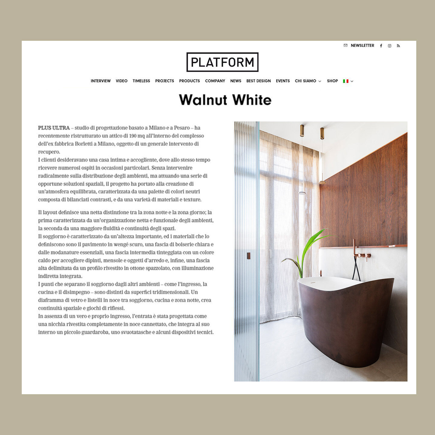 ON PLATFORM: https://www.platformarchitecture.it/walnut-white/
